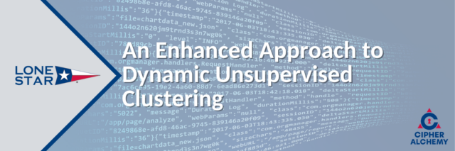 An Enhanced Approach to Dynamic Unsupervised Clustering An Enhanced Approach to Dynamic Unsupervised Clustering